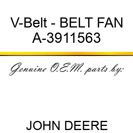 V-Belt - BELT, FAN A-3911563