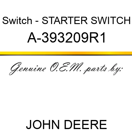 Switch - STARTER SWITCH A-393209R1