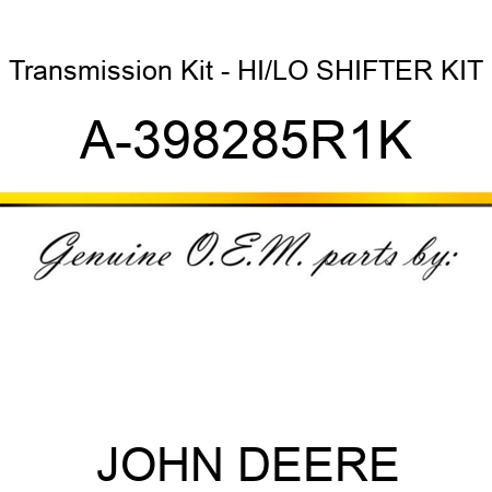 Transmission Kit - HI/LO SHIFTER KIT A-398285R1K