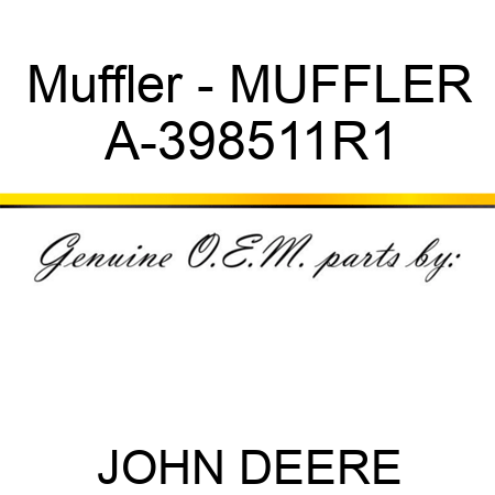 Muffler - MUFFLER A-398511R1