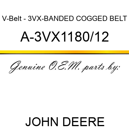 V-Belt - 3VX-BANDED COGGED BELT A-3VX1180/12