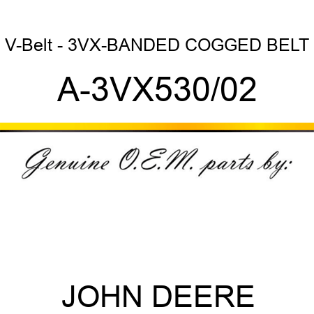 V-Belt - 3VX-BANDED COGGED BELT A-3VX530/02