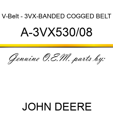V-Belt - 3VX-BANDED COGGED BELT A-3VX530/08