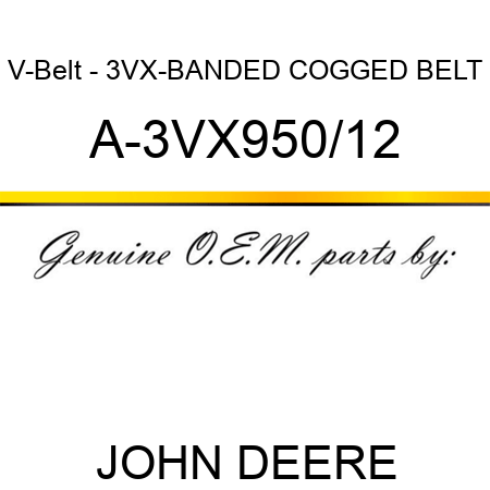 V-Belt - 3VX-BANDED COGGED BELT A-3VX950/12
