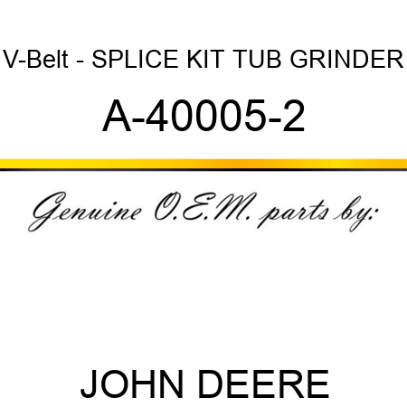 V-Belt - SPLICE KIT, TUB GRINDER A-40005-2