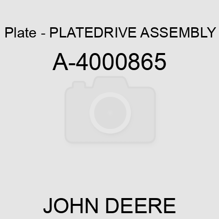 Plate - PLATE,DRIVE ASSEMBLY A-4000865