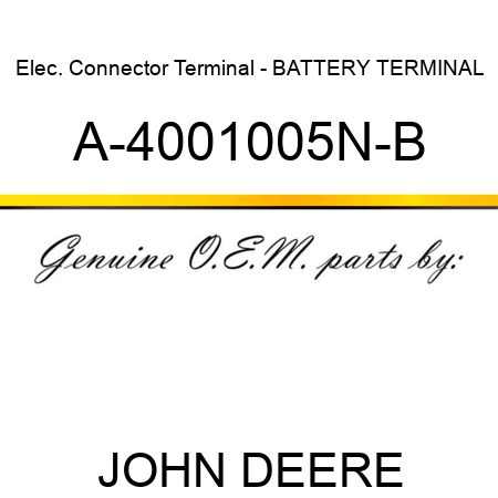 Elec. Connector Terminal - BATTERY TERMINAL A-4001005N-B