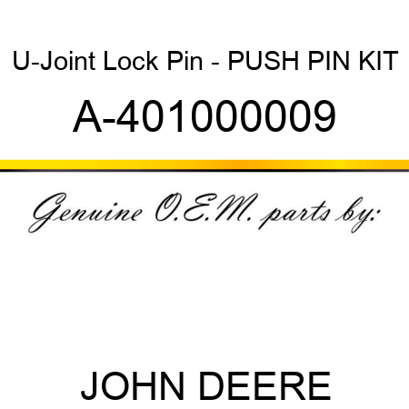 U-Joint Lock Pin - PUSH PIN KIT A-401000009