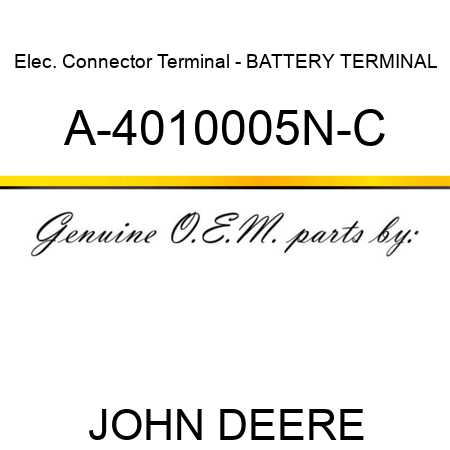 Elec. Connector Terminal - BATTERY TERMINAL A-4010005N-C