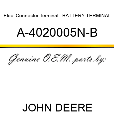 Elec. Connector Terminal - BATTERY TERMINAL A-4020005N-B