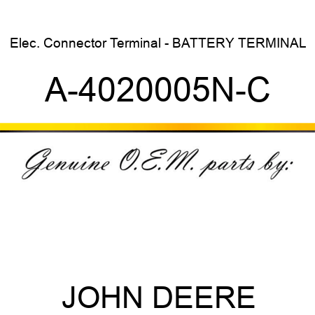 Elec. Connector Terminal - BATTERY TERMINAL A-4020005N-C