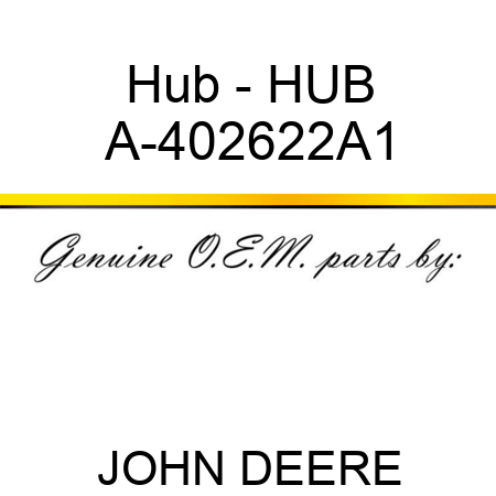 Hub - HUB A-402622A1