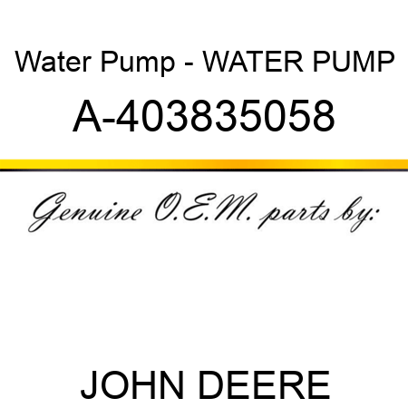 Water Pump - WATER PUMP A-403835058