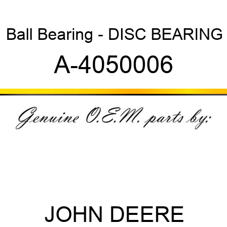 Ball Bearing - DISC BEARING A-4050006