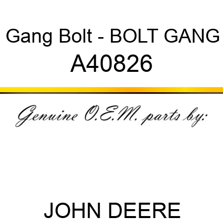 Gang Bolt - BOLT, GANG A40826