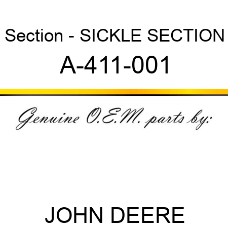 Section - SICKLE SECTION A-411-001