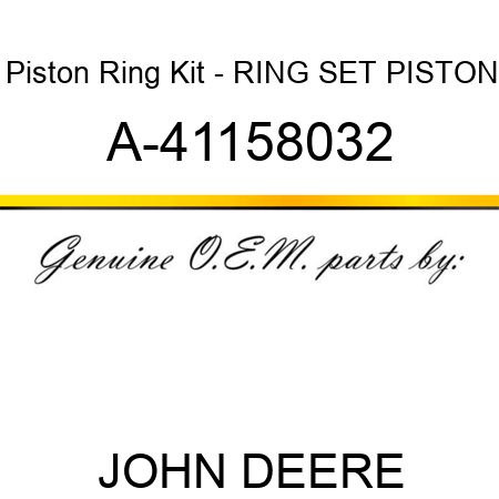 Piston Ring Kit - RING SET, PISTON A-41158032