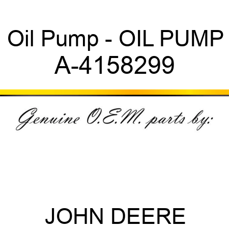 Oil Pump - OIL PUMP A-4158299