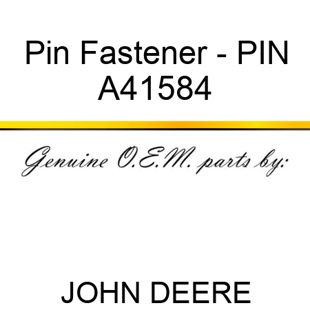 Pin Fastener - PIN A41584