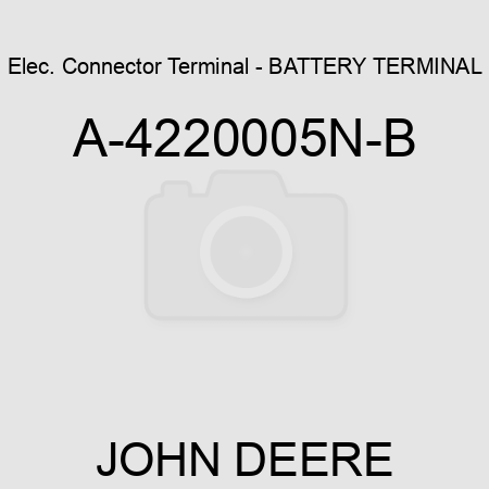 Elec. Connector Terminal - BATTERY TERMINAL A-4220005N-B
