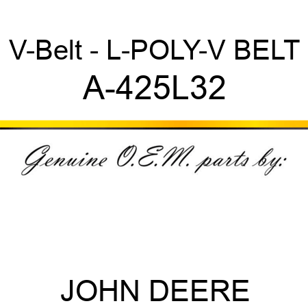 V-Belt - L-POLY-V BELT A-425L32