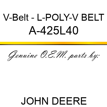 V-Belt - L-POLY-V BELT A-425L40