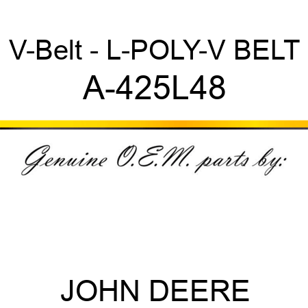 V-Belt - L-POLY-V BELT A-425L48