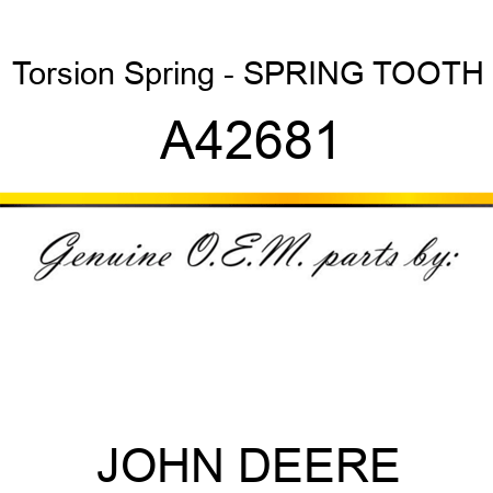 Torsion Spring - SPRING TOOTH A42681