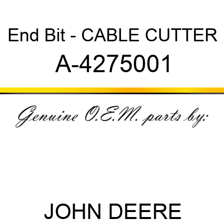 End Bit - CABLE CUTTER A-4275001