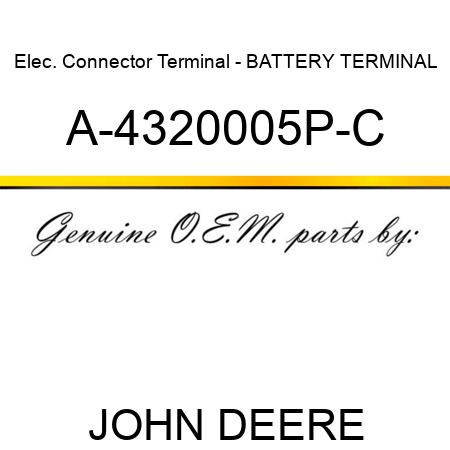 Elec. Connector Terminal - BATTERY TERMINAL A-4320005P-C