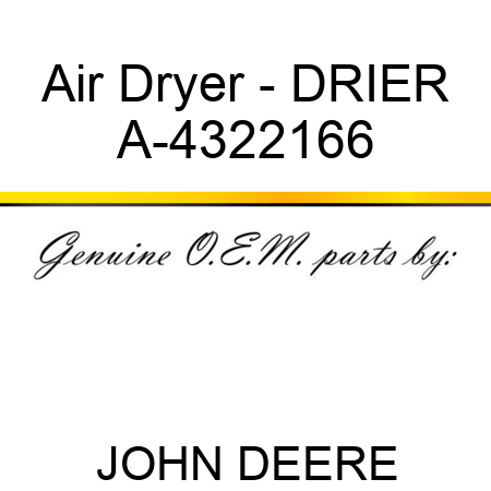 Air Dryer - DRIER A-4322166