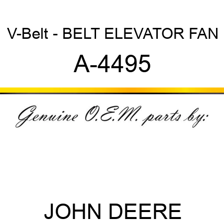 V-Belt - BELT, ELEVATOR FAN A-4495