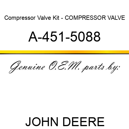 Compressor Valve Kit - COMPRESSOR VALVE A-451-5088