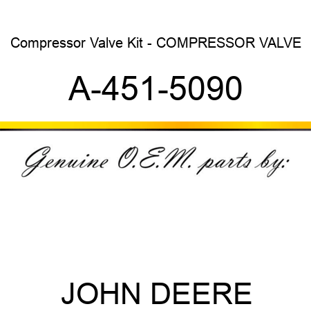 Compressor Valve Kit - COMPRESSOR VALVE A-451-5090