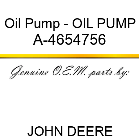 Oil Pump - OIL PUMP A-4654756