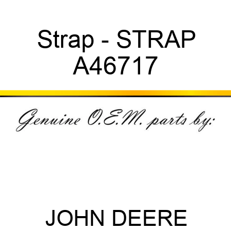 Strap - STRAP A46717