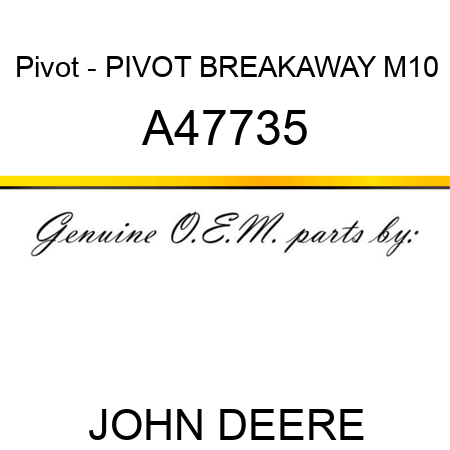 Pivot - PIVOT, BREAKAWAY M10 A47735