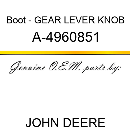 Boot - GEAR LEVER KNOB A-4960851