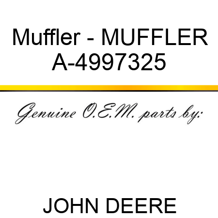 Muffler - MUFFLER A-4997325