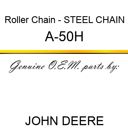 Roller Chain - STEEL CHAIN A-50H
