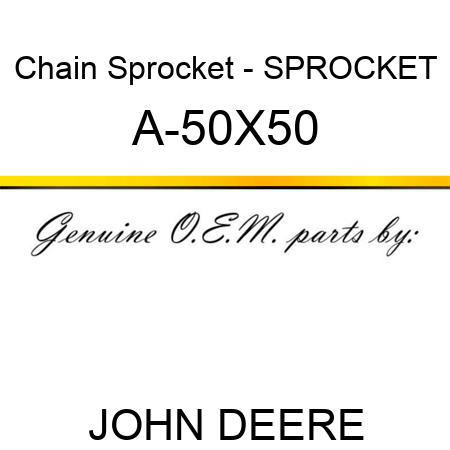 Chain Sprocket - SPROCKET A-50X50