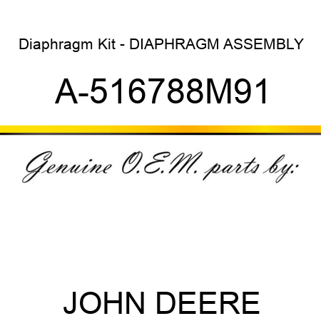 Diaphragm Kit - DIAPHRAGM ASSEMBLY A-516788M91
