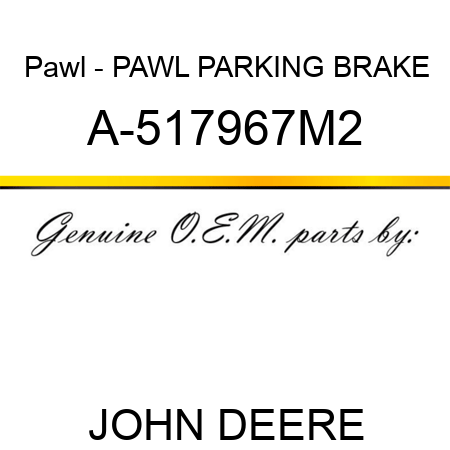 Pawl - PAWL, PARKING BRAKE A-517967M2