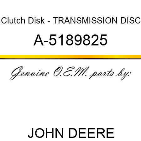 Clutch Disk - TRANSMISSION DISC A-5189825