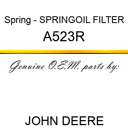 Spring - SPRING,OIL FILTER A523R