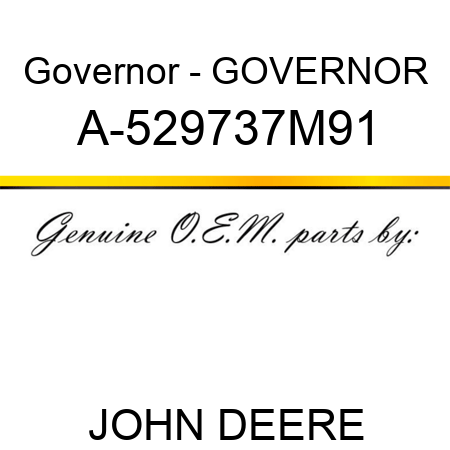 Governor - GOVERNOR A-529737M91