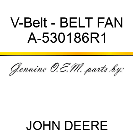 V-Belt - BELT, FAN A-530186R1