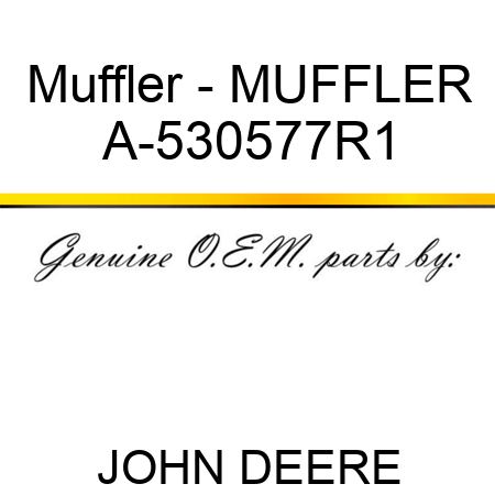 Muffler - MUFFLER A-530577R1