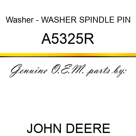 Washer - WASHER, SPINDLE PIN A5325R