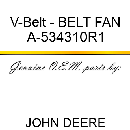 V-Belt - BELT, FAN A-534310R1